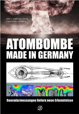 Abbildung von Focken / Hauk | Atombombe - Made in Germany | 1. Auflage | 2017 | beck-shop.de