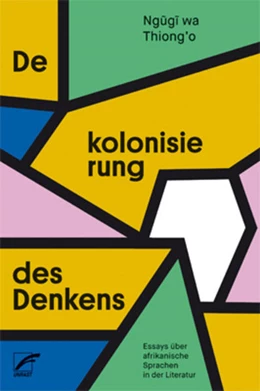 Abbildung von Ngugi | Dekolonisierung des Denkens | 1. Auflage | 2017 | beck-shop.de