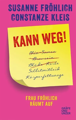 Abbildung von Fröhlich / Kleis | Kann weg! | 1. Auflage | 2017 | beck-shop.de