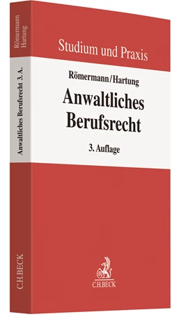 Abbildung von Römermann / Hartung | Anwaltliches Berufsrecht | 3. Auflage | 2018 | beck-shop.de