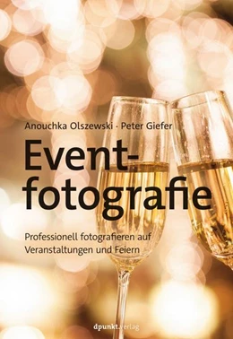 Abbildung von Olszewski / Giefer | Eventfotografie | 1. Auflage | 2022 | beck-shop.de