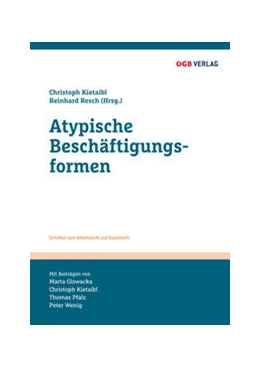 Abbildung von Wenig / Kietaibl | Atypische Beschäftigungsfomren | 1. Auflage | 2017 | beck-shop.de