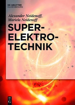 Abbildung von Neidenoff | Super-Elektrotechnik | 1. Auflage | 2027 | beck-shop.de