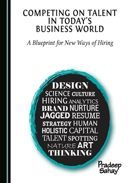 Abbildung von Sahay | Competing on Talent in Today's Business World | 1. Auflage | 2017 | beck-shop.de