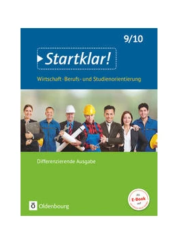 Abbildung von Kochendörfer | Startklar! - Wirtschaft/Berufs- und Studienorientierung - Differenzierende Ausgabe Baden-Württemberg - Ausgabe ab 2017 - 9./10. Schuljahr | 1. Auflage | 2017 | beck-shop.de