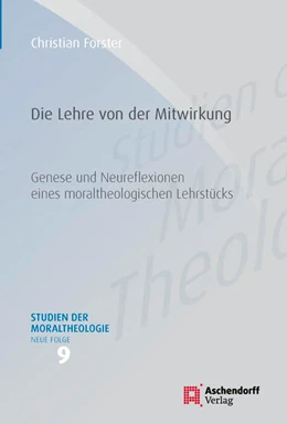 Abbildung von Forster | Die Lehre von der Mitwirkung | 1. Auflage | 2017 | 9 | beck-shop.de