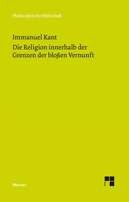 Abbildung von Kant / Stangneth | Die Religion innerhalb der Grenzen der bloßen Vernunft | 2. Auflage | 2017 | 545 | beck-shop.de
