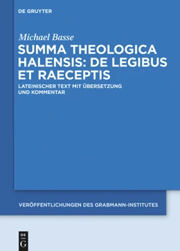 Abbildung von Halesius / Basse | Summa theologica Halensis: De legibus et praeceptis | 1. Auflage | 2018 | 62 | beck-shop.de