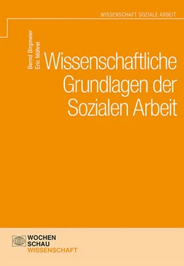 Abbildung von Birgmeier / Mührel | Wissenschaftliche Grundlagen der Sozialen Arbeit | 1. Auflage | 2017 | beck-shop.de