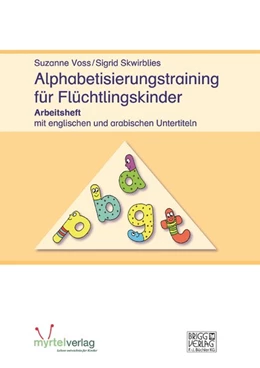 Abbildung von Voss / Skwirblies | Alphabetisierungstraining für Flüchtlingskinder | 1. Auflage | 2017 | beck-shop.de