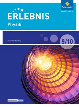 Abbildung von Erlebnis Physik 9 /10. Schulbuch. Differenzierende Ausgabe. Baden-Württemberg | 1. Auflage | 2018 | beck-shop.de