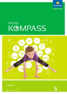 Abbildung von Mathe Kompass 5. Förder-Arbeitsheft. Bayern | 1. Auflage | 2018 | beck-shop.de