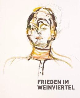 Abbildung von Pawlik | Frieden im Weinviertel | 1. Auflage | 2017 | beck-shop.de