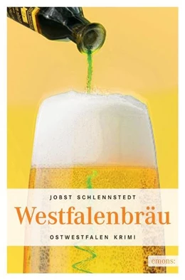 Abbildung von Schlennstedt | Westfalenbräu | 2. Auflage | 2016 | beck-shop.de