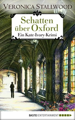 Abbildung von Stallwood | Schatten über Oxford | 1. Auflage | 2017 | beck-shop.de