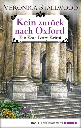 Abbildung von Stallwood | Kein Zurück nach Oxford | 1. Auflage | 2017 | beck-shop.de