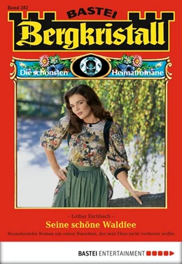 Abbildung von Eschbach | Bergkristall - Folge 282 | 1. Auflage | 2017 | beck-shop.de