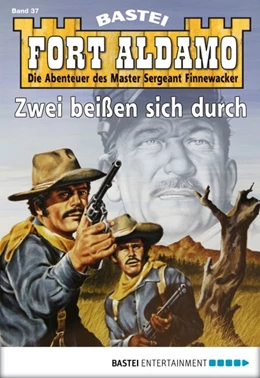 Abbildung von Callahan | Fort Aldamo - Folge 037 | 1. Auflage | 2017 | beck-shop.de