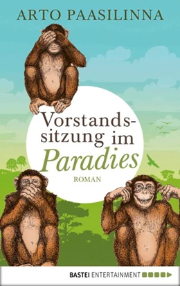 Abbildung von Paasilinna | Vorstandssitzung im Paradies | 1. Auflage | 2017 | beck-shop.de