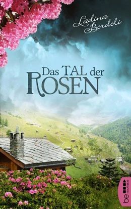 Abbildung von Bordoli | Das Tal der Rosen | 1. Auflage | 2017 | beck-shop.de
