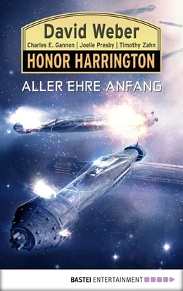 Abbildung von Weber | Honor Harrington: Aller Ehre Anfang | 1. Auflage | 2017 | beck-shop.de