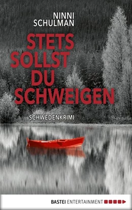 Abbildung von Schulman | Stets sollst du schweigen | 1. Auflage | 2018 | beck-shop.de