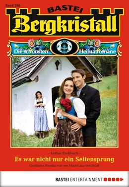 Abbildung von Eschbach | Bergkristall - Folge 286 | 1. Auflage | 2017 | beck-shop.de