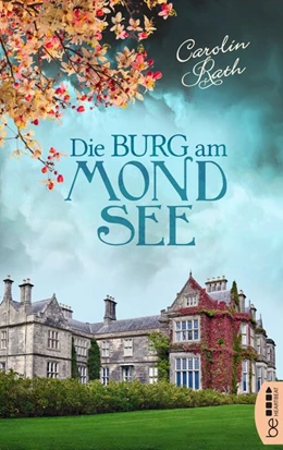 Abbildung von Rath | Die Burg am Mondsee | 1. Auflage | 2017 | beck-shop.de