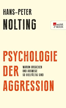 Abbildung von Nolting | Psychologie der Aggression | 1. Auflage | 2015 | beck-shop.de