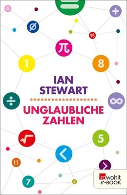 Abbildung von Stewart | Unglaubliche Zahlen | 1. Auflage | 2016 | beck-shop.de