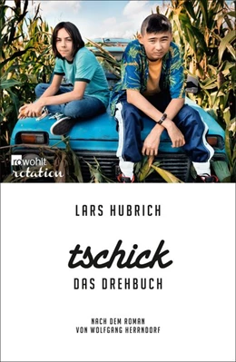 Abbildung von Hubrich | Tschick. Das Drehbuch | 1. Auflage | 2016 | beck-shop.de