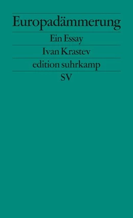 Abbildung von Krastev | Europadämmerung | 1. Auflage | 2017 | beck-shop.de