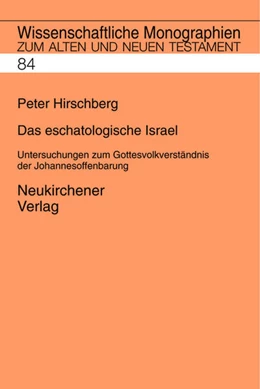 Abbildung von Hirschberg / Breytenbach | Das eschatologische Israel | 1. Auflage | 1999 | 84 | beck-shop.de
