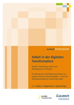 Abbildung von Jacobs / Kagermann | Arbeit in der digitalen Transformation | 1. Auflage | 2017 | beck-shop.de