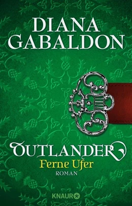 Abbildung von Gabaldon | Outlander - Ferne Ufer | 1. Auflage | 2016 | beck-shop.de