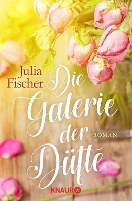 Abbildung von Fischer | Die Galerie der Düfte | 1. Auflage | 2017 | beck-shop.de