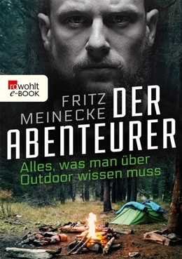 Abbildung von Meinecke | Der Abenteurer | 1. Auflage | 2017 | beck-shop.de