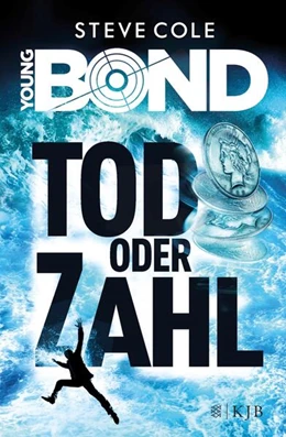 Abbildung von Cole | Young Bond 02 - Tod oder Zahl | 1. Auflage | 2017 | beck-shop.de