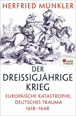 Abbildung von Münkler | Der Dreißigjährige Krieg | 1. Auflage | 2017 | beck-shop.de