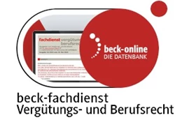 Abbildung von beck-fachdienst. Vergütungs- und Berufsrecht | 1. Auflage | | beck-shop.de