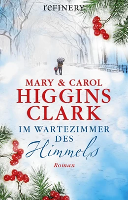 Abbildung von Higgins Clark | Im Wartezimmer des Himmels | 1. Auflage | 2017 | beck-shop.de