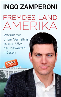Abbildung von Zamperoni | Fremdes Land Amerika | 1. Auflage | 2016 | beck-shop.de