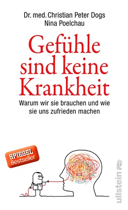 Abbildung von Dogs / Poelchau | Gefühle sind keine Krankheit | 1. Auflage | 2017 | beck-shop.de