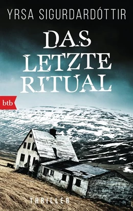 Abbildung von Sigurdardóttir | Das letzte Ritual | 1. Auflage | 2016 | beck-shop.de