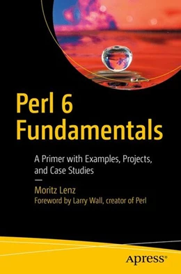 Abbildung von Lenz | Perl 6 Fundamentals | 1. Auflage | 2017 | beck-shop.de