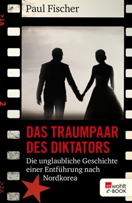 Abbildung von Fischer | Das Traumpaar des Diktators | 1. Auflage | 2015 | beck-shop.de