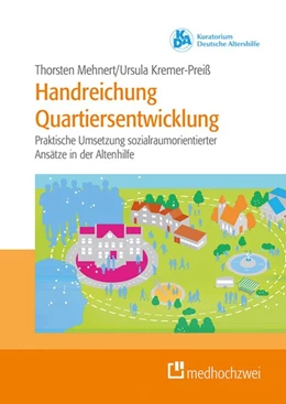 Abbildung von Mehnert / Kremer-Preis | Handreichung Quartiersentwicklung | 1. Auflage | 2017 | beck-shop.de