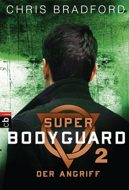 Abbildung von Bradford | Super Bodyguard - Der Angriff | 1. Auflage | 2017 | beck-shop.de