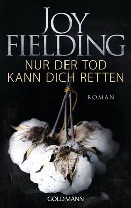 Abbildung von Fielding | Nur der Tod kann dich retten | 1. Auflage | 2017 | beck-shop.de