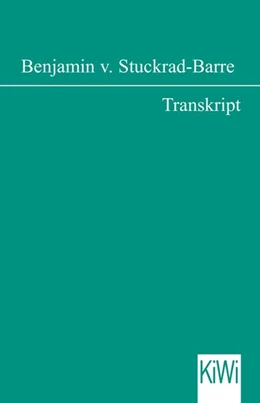 Abbildung von Stuckrad-Barre | Transkript | 1. Auflage | 2017 | beck-shop.de